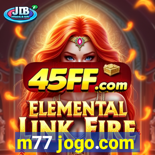 m77 jogo.com